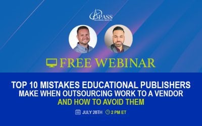 Top 10 Mistakes Educational Publishers Make When Outsourcing Work to a Vendor and How to Avoid Them